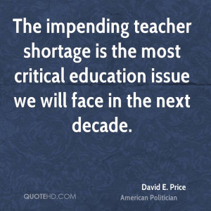david-e-price-david-e-price-the-impending-teacher-shortage-is-the.jpg