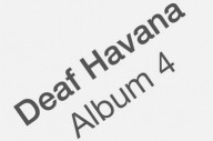 Track By Track: Deaf Havana ‘Fools & Worthless Liars’