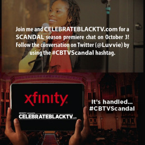 ve Partnered with Comcast’s XFINITY for Scandal Coverage!