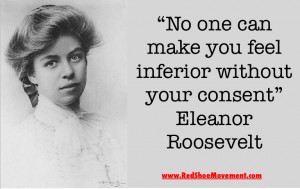 ... can make you feel inferior without your consent | Self esteem Quotes
