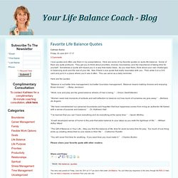 Favorite Life Balance Quotes. Favorite Life Balance Quotes Kathleen ...