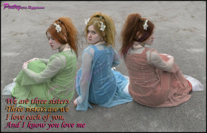 Sisters Poems for Sisters Day The Importance Of A Sister