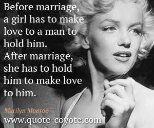 Marilyn Monroe Quotes about love and marriage Marilyn Monroe Quotes ...