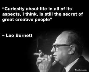 Leo Burnett On Being Creative
