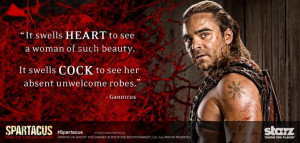 quotes from Gannicus :): Spartacus Gam, De Spartacus, Spartacus Quotes ...