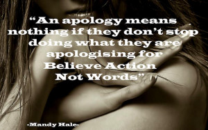 ... If They Don’t Stop Doing What They Are Apologizing -Apology Quote