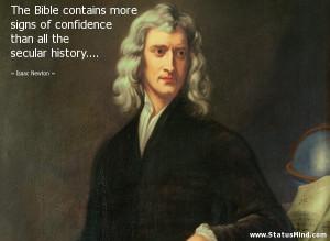 ... all the secular history.... - Isaac Newton Quotes - StatusMind.com