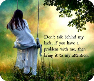 dont talk behind my back quotes