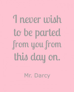 Mr. Darcy Pride and Prejudice Free Printable Quotes