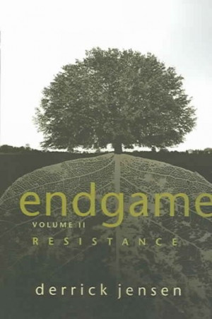 Derrick Jensen: Endgame, Volume 2