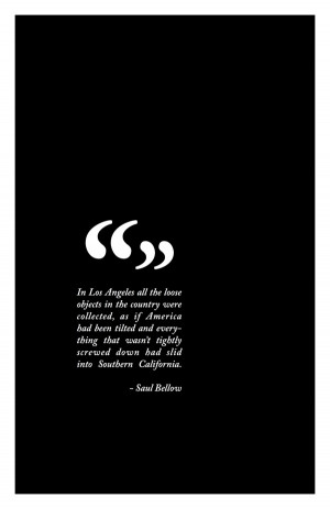 Typography in LA Quotes Saul Bellow