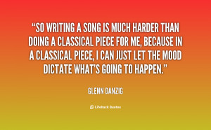 quote-Glenn-Danzig-so-writing-a-song-is-much-harder-11105.png
