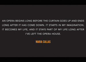 Maria Callas opera quote