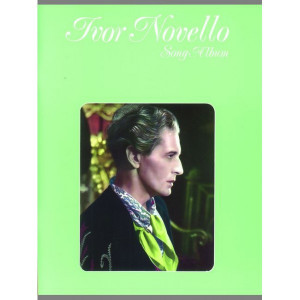 Songwriters gt Novello Ivor Ivor Novello Song Album piano vocal