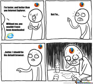The Only Good Thing About Internet Explorer