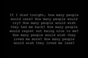 If I died.....