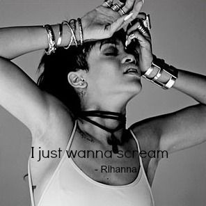 quote from Rihanna's song What Now