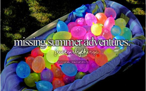 Missing summer adventures