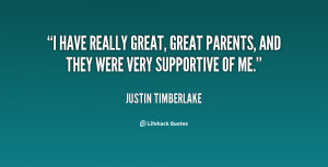 quote-Justin-Timberlake-i-have-really-great-great-parents-and-33843 ...