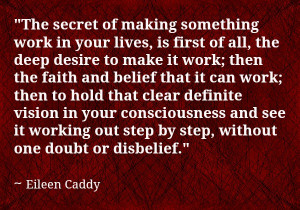 Eileen Caddy Quote