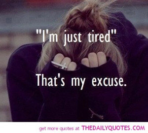 tired-quote-sad-girlie-depressed-quotes-pictures-pics-image-sayings ...