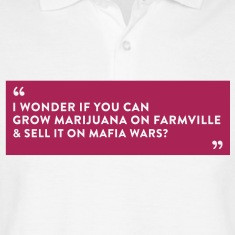 Quote Grow Sell Marijuana (1c)++2012 Polo Shirts