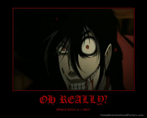 Alucard Motivational Poster Funny