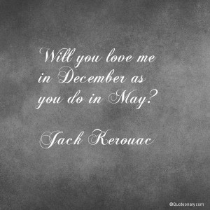 Jack Kerouac #quote about love