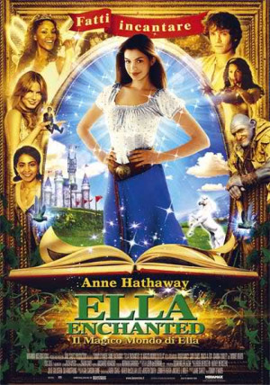 Ella Enchanted - Il magico mondo di Ella Tommy O'Haver - 2004