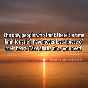 Grief...take your time.
