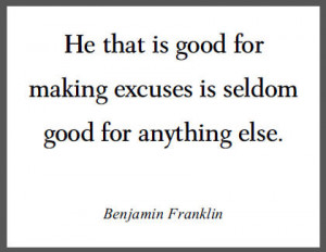Making Excuses Quotes