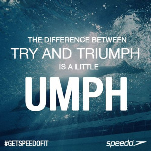 The difference between try and triumph is a little UMPH! #motivation # ...