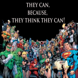 like this quote, we can all be superheroes if we like we just need ...
