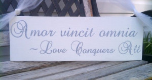 Sign LOVE CONQUERS ALL Latin Quote Amor vincit omnia Love Quote Sign ...