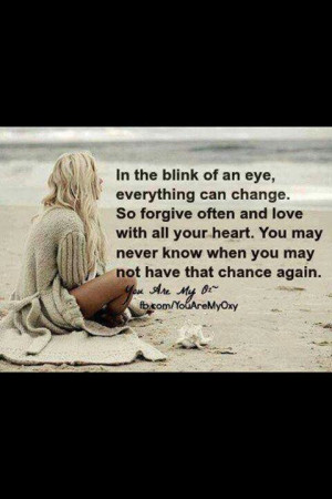 Appreciate life and appreciate love...