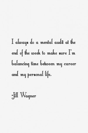 Jill Wagner Quotes
