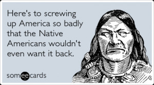 Funny Native American Pictures For discovering america.