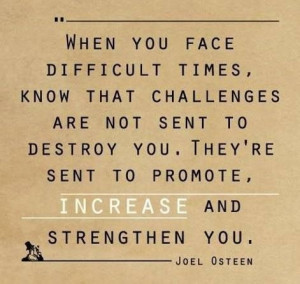 challenges strengthen you