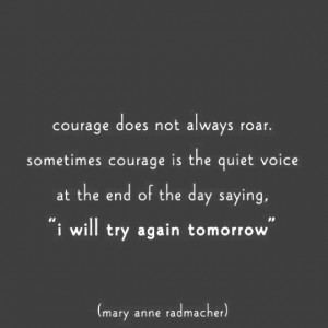 STAAK QUOTES: Courage to Try Again