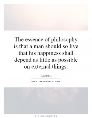 Happiness Quotes Epictetus Quotes