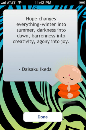 It also has these cute little zen quotes too...