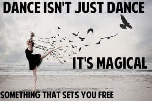 cute, dance by daniella, dance magic free, love, pretty, quote, quotes
