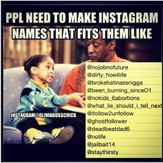 oliviabosschick #instagram #humor ppl need tk make instagram names ...