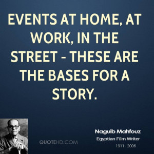 Events at home, at work, in the street - these are the bases for a ...