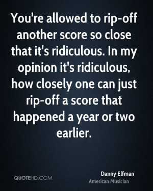 You're allowed to rip-off another score so close that it's ridiculous ...