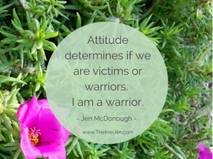 Motivational Monday: I Am a Warrior