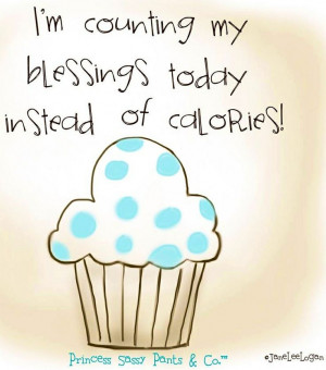 Count your blessings quote via www.Facebook.com/PrincessSassyPantsCo