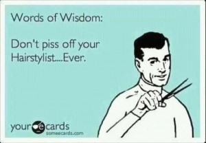 Hair Stylist Quotes And Sayings