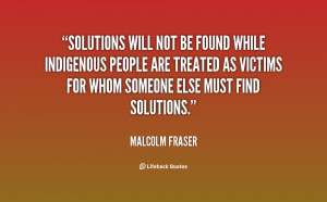 Solutions will not be found while Indigenous people are treated as ...