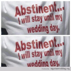 Nigerian Wedding: Abstinence Until Marriage? 7 Powerful Reasons Why ...